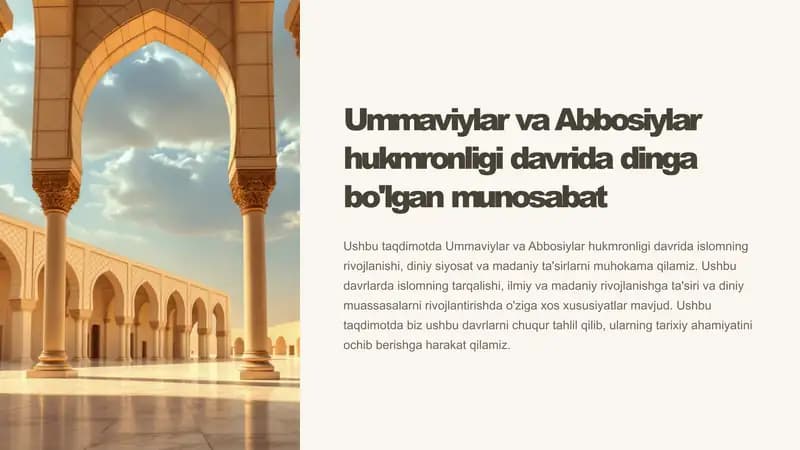 Ummaviylar va Abbosiylar hukmronligi davrida dinga bo'lgan munosabat