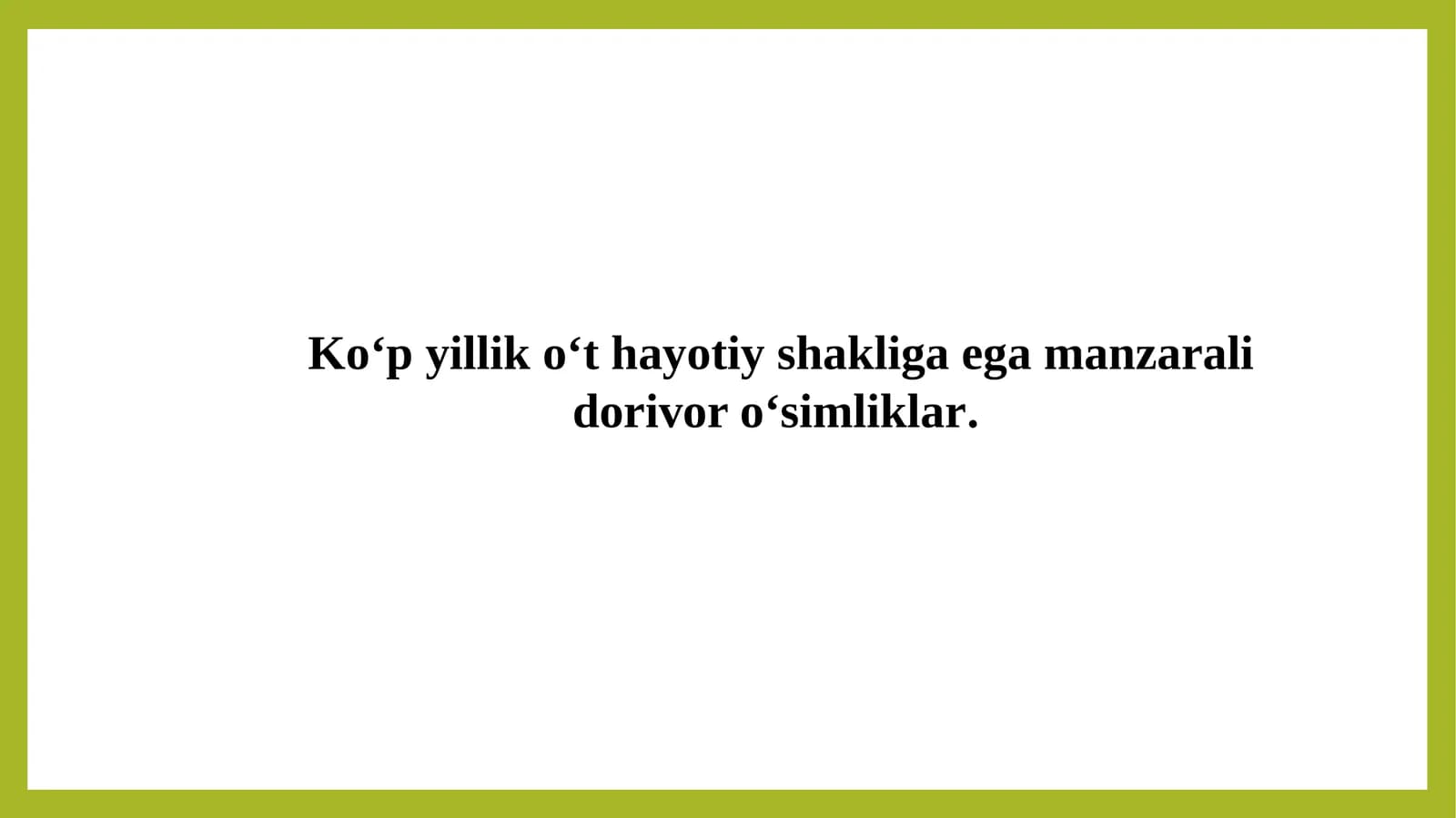 Ko‘pyilliko‘thayotiyshakligaegamanzaralidorivoro‘simliklar