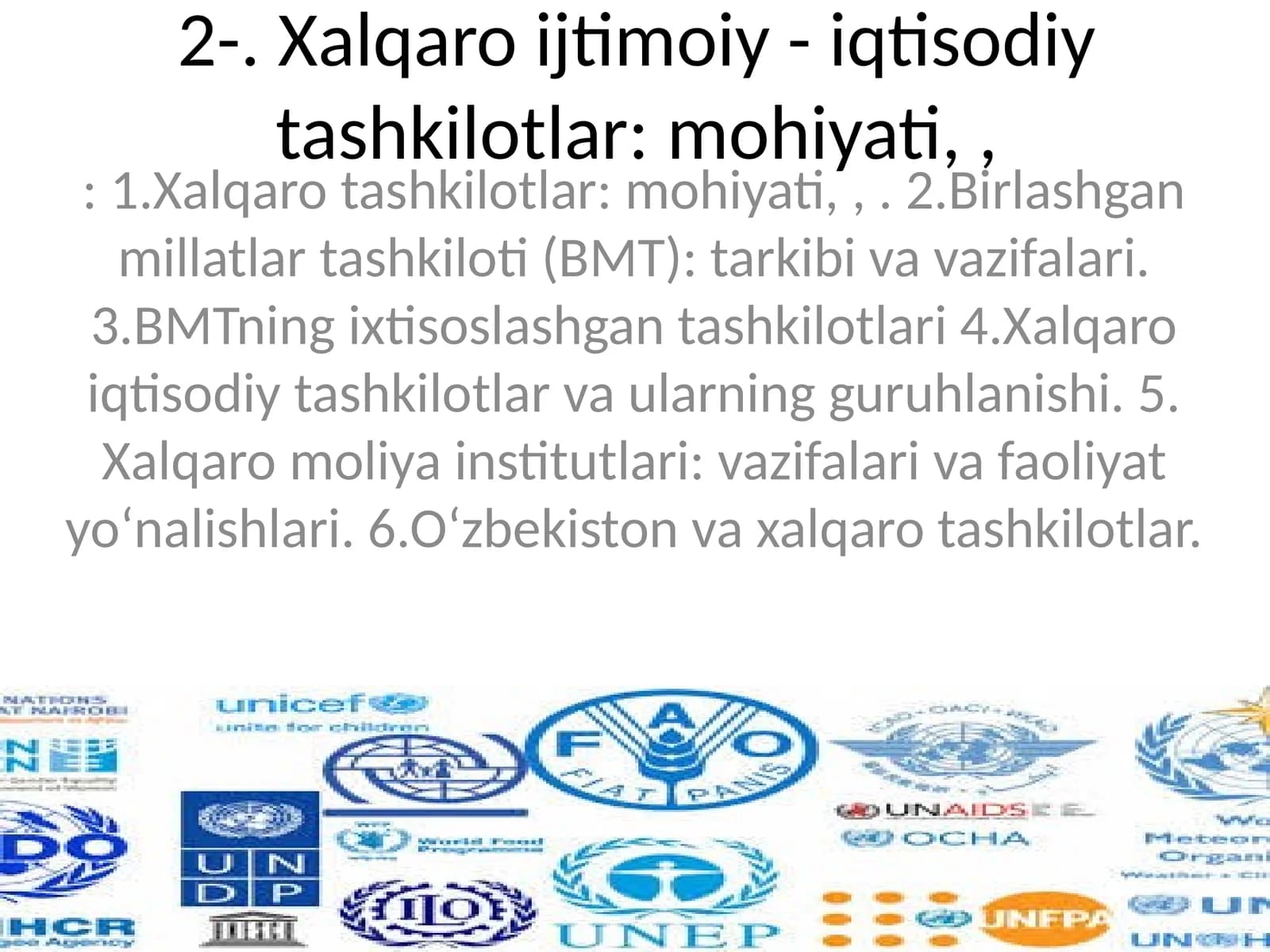 Xalqaro ijtimoiy - iqtisodiy tashkilotlar