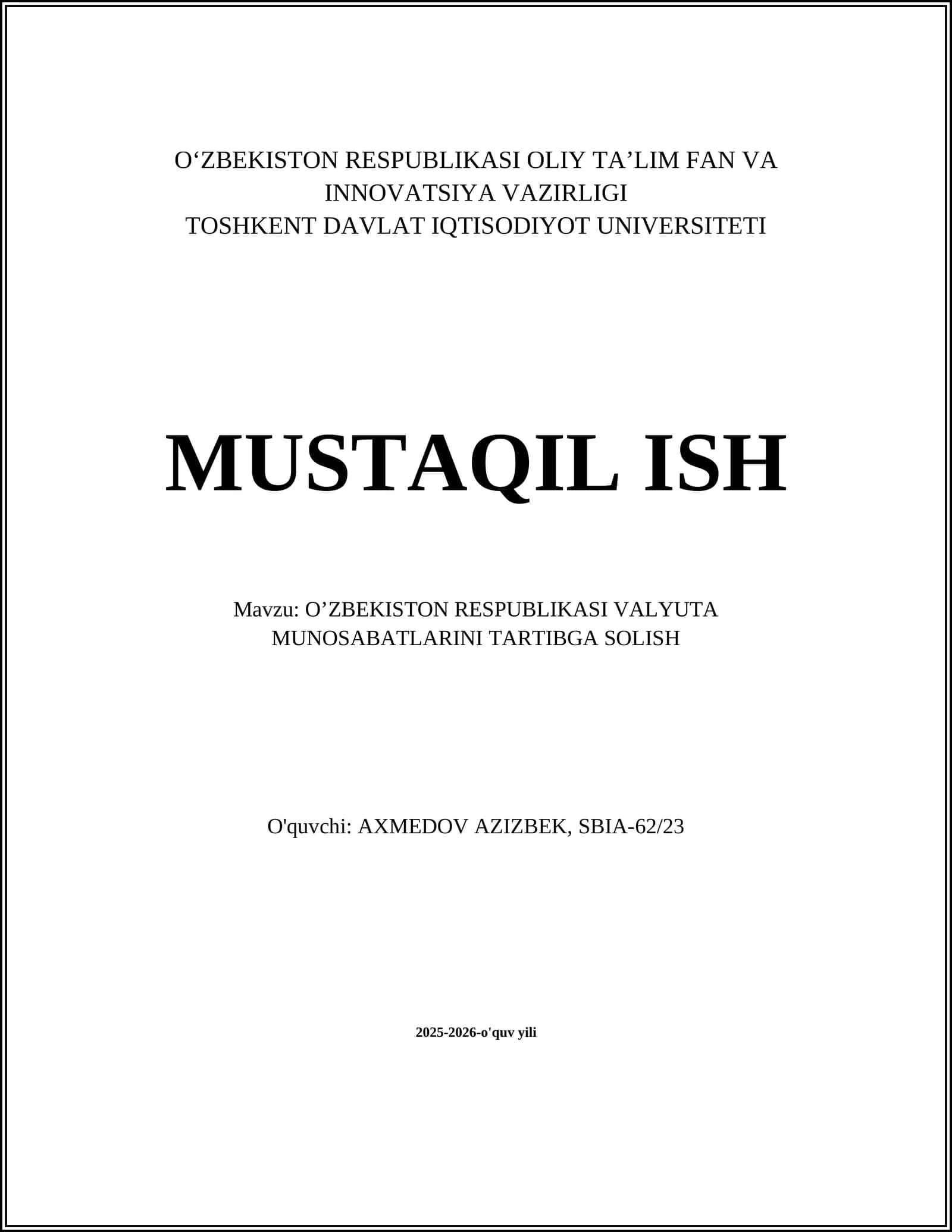 O'ZBEKISTON RESPUBLIKASI VALYUTA MUNOSABATLARINI TARTIBGA SOLISH