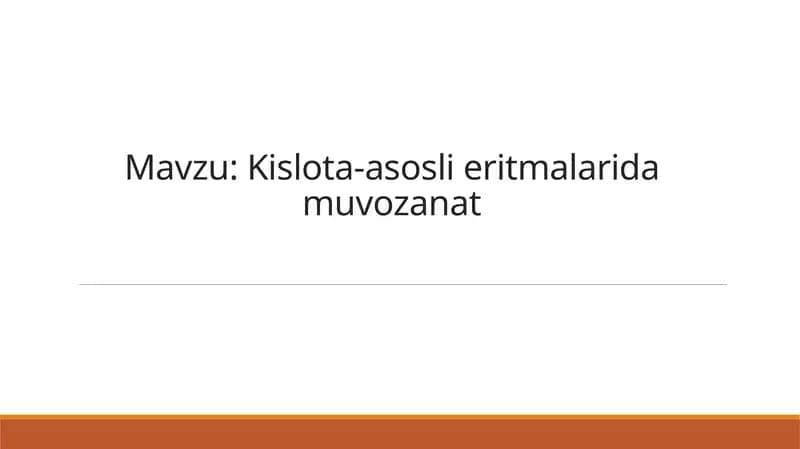 Kislota-asosli eritmalarida muvozanat