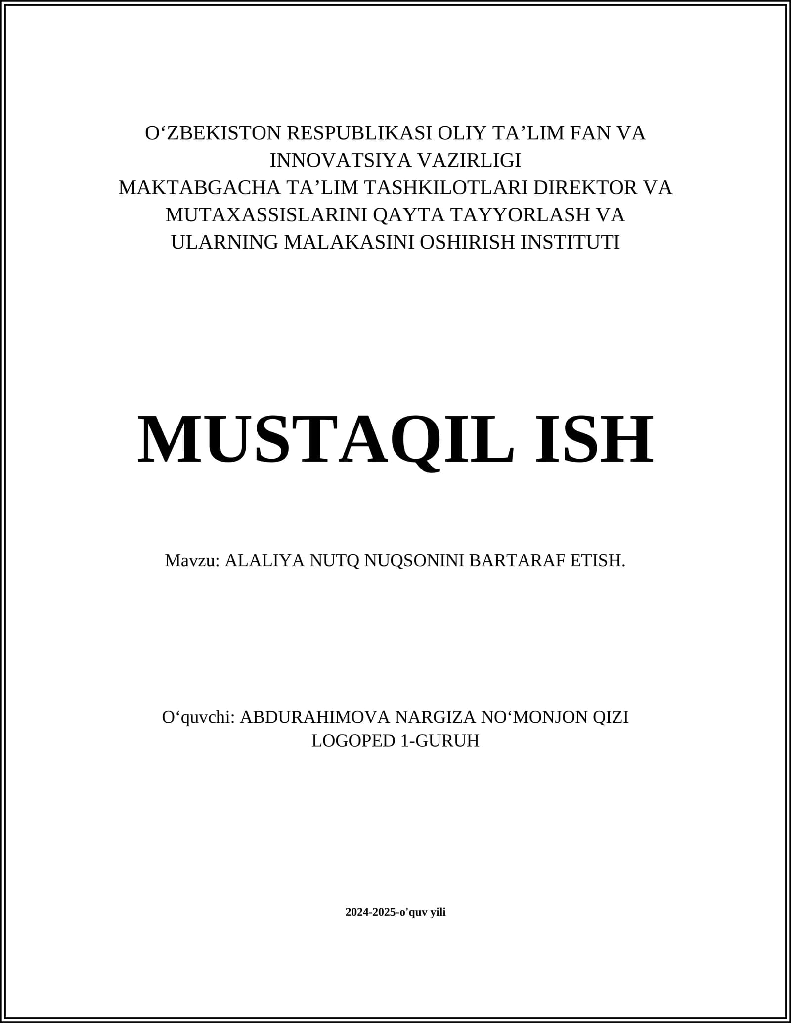 ALALIYA NUTQ NUQSONINI BARTARAF ETISH