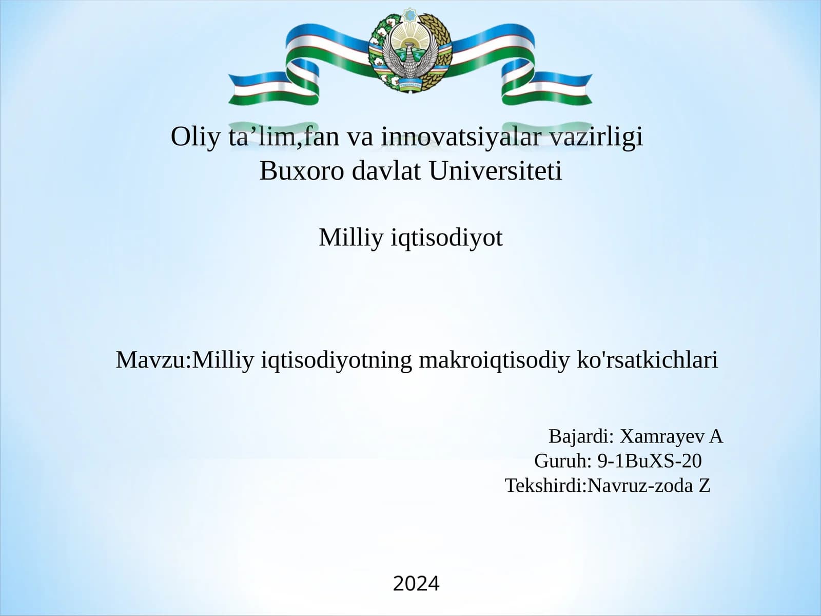 Milliy iqtisodiyotning makroiqtisodiy ko'rsatkichlari