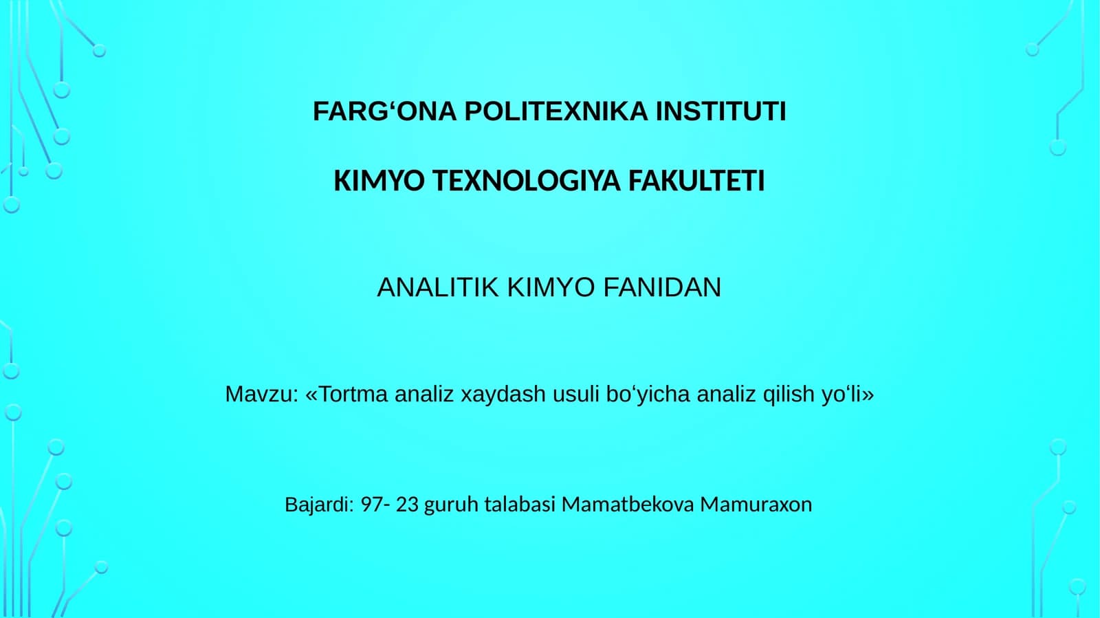 Tortma analiz xaydash usuli bo‘yicha analiz qilish yo‘li