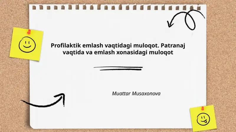Profilaktik emlash vaqtidagi muloqot. Patranaj vaqtida va emlash xonasidagi muloqot