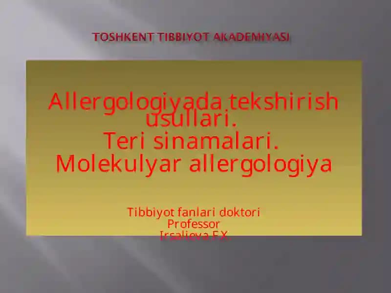 Allergologiyada tekshirish usullari