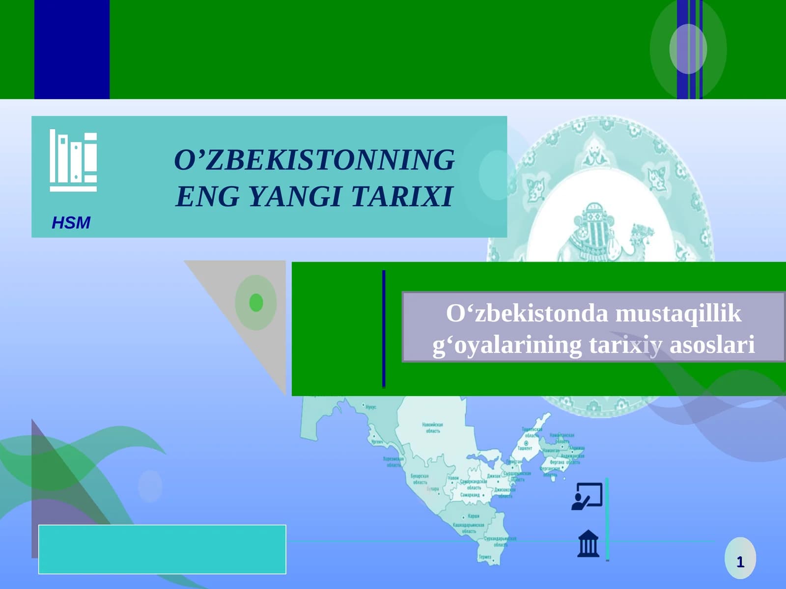 O‘zbekistonda mustaqillik g‘oyalarining tarixiy asoslari
