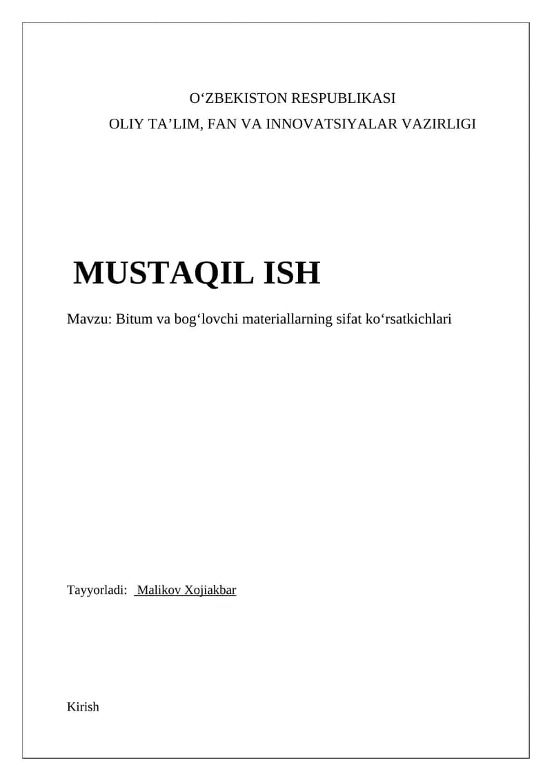 Bitum va bogʻlovchi materiallarning sifat koʻrsatkichlari