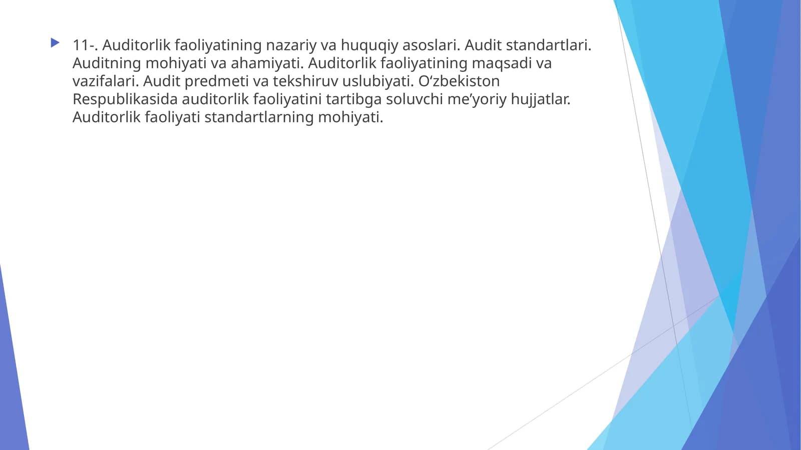 Auditorlik faoliyatining nazariy va huquqiy asoslari