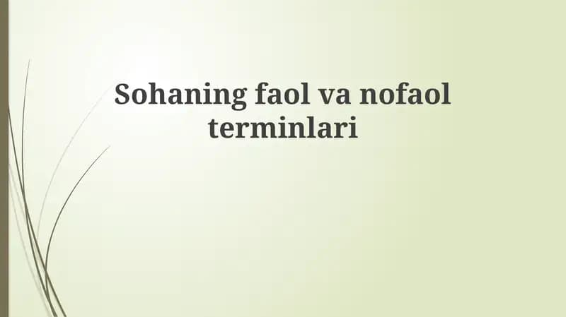 Sohaning faol va nofaol terminlari
