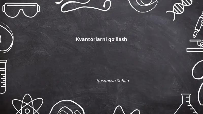 Kvantorlarni qoʻllash