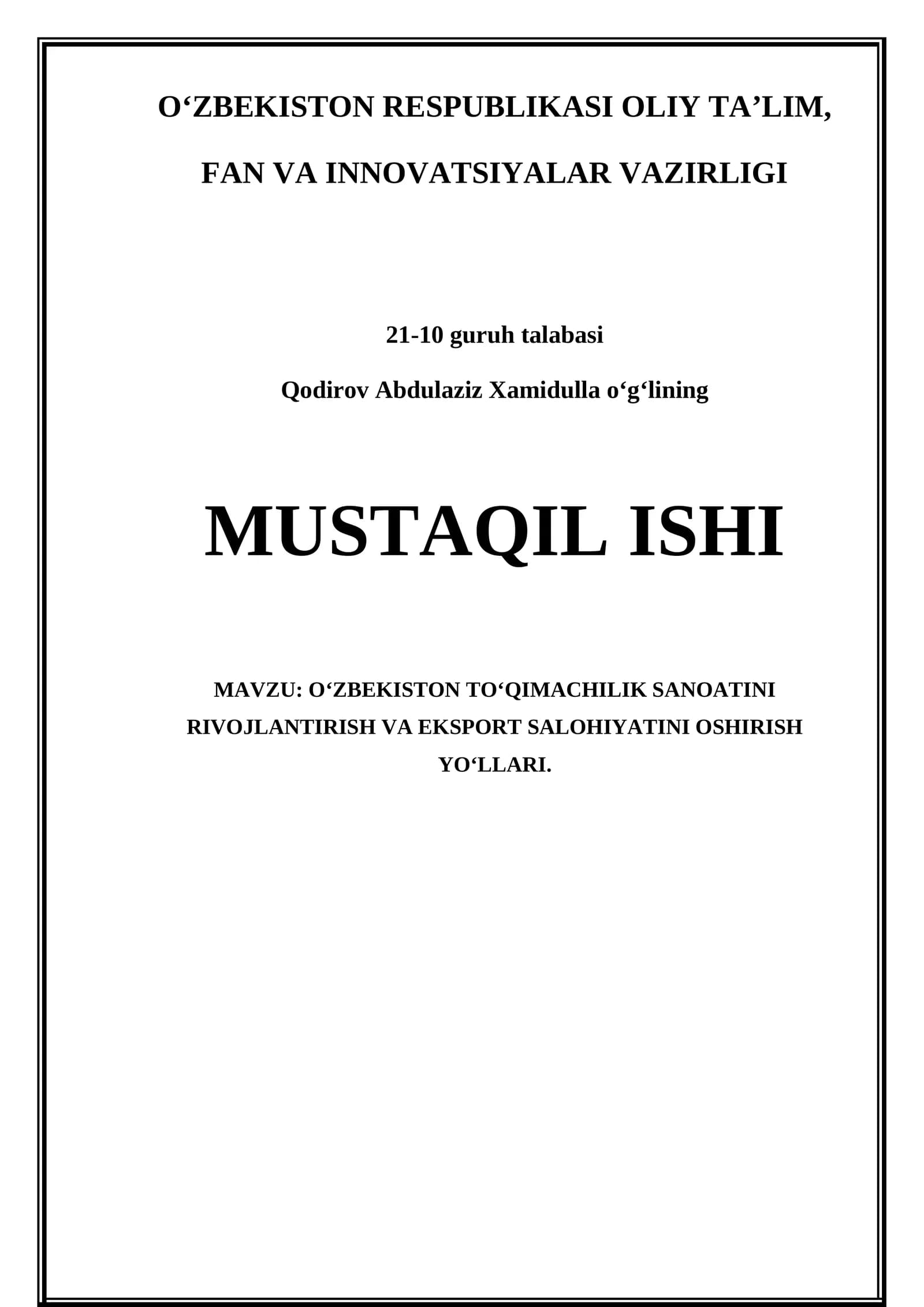 O‘ZBEKISTON TOʻQIMACHILIK SANOATINI RIVOJLANTIRISH VA EKSPORT SALOHIYATINI OSHIRISH YOʻLLARI