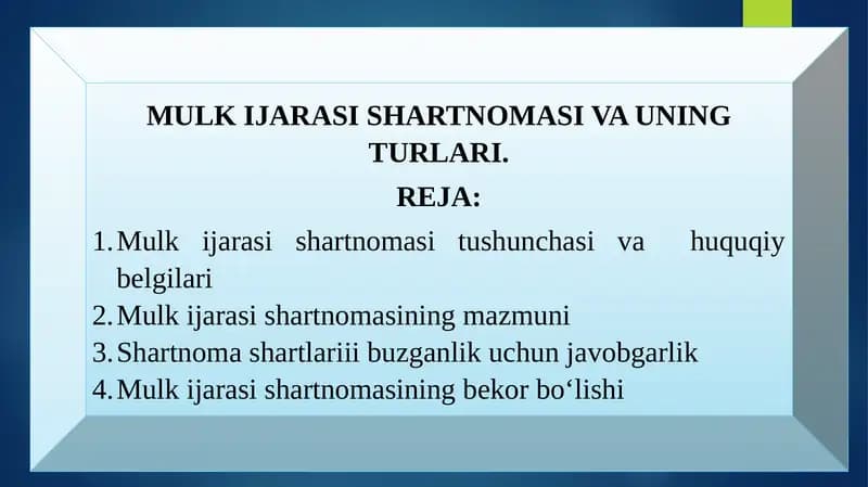 MULK IJARASI SHARTNOMASI VA UNING TURLARI