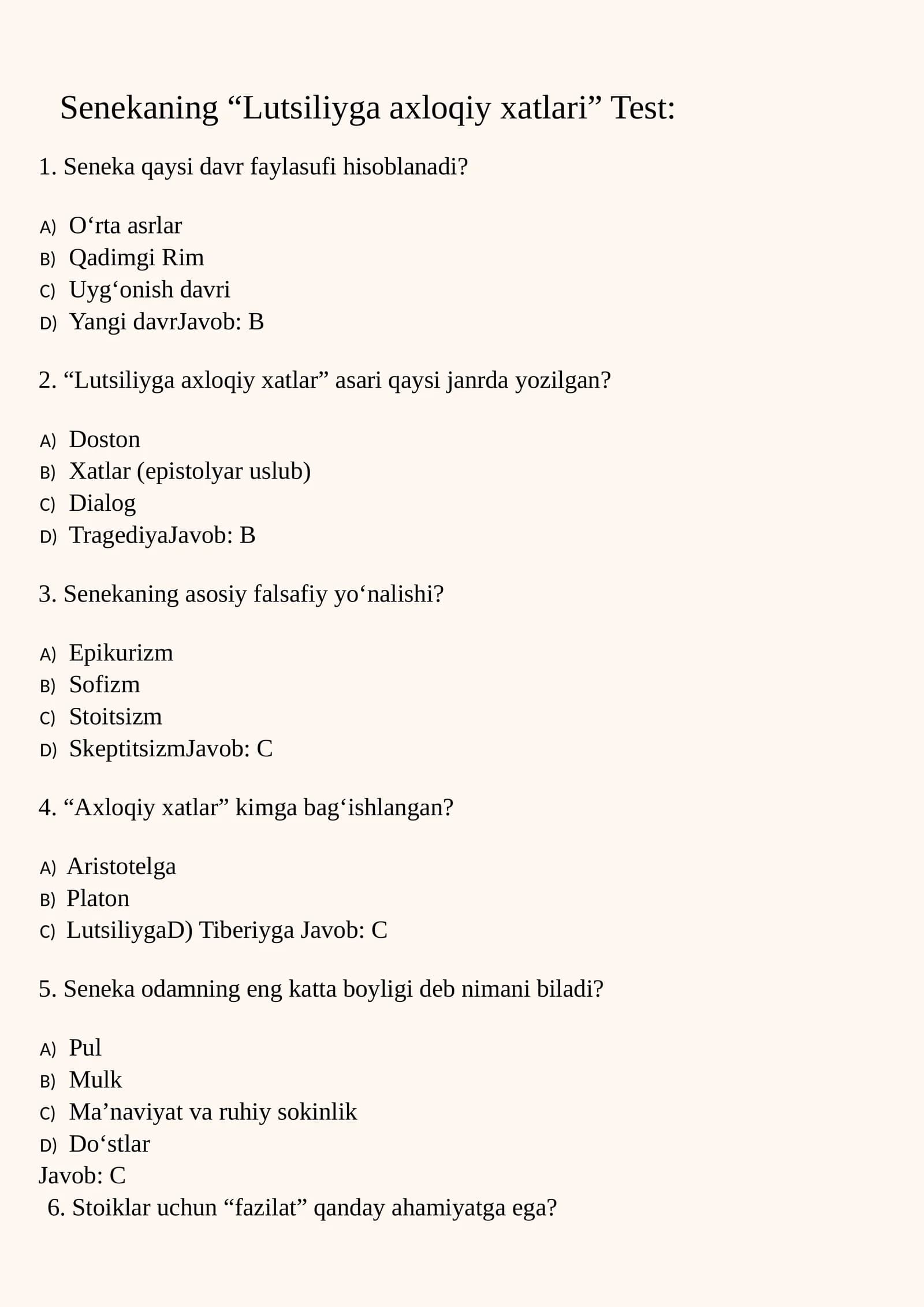 Senekaning “Lutsiliyga axloqiy xatlari” Test: