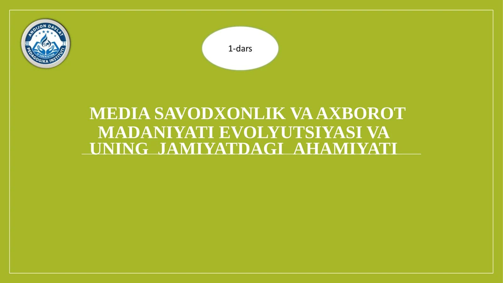 Mediasavodxonlik va axborot madaniyati