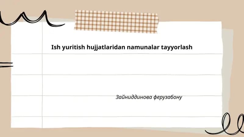 Ish yuritish hujjatlaridan namunalar tayyorlash