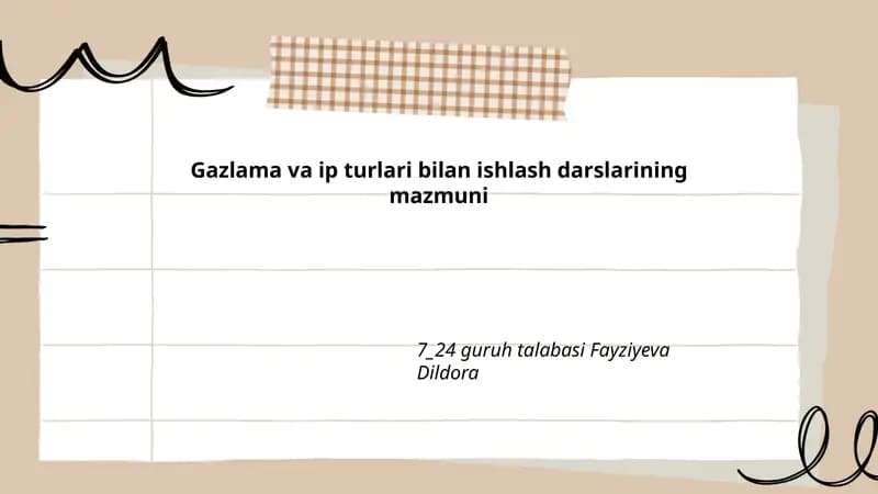 Gazlama va ip turlari