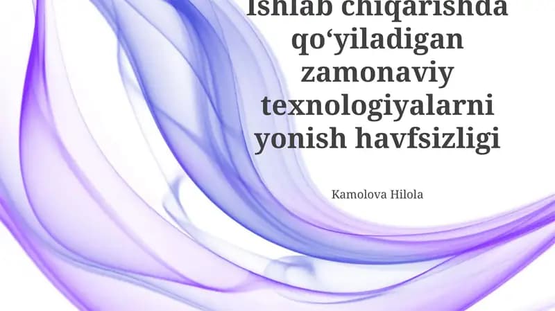 Zamonaviy Texnologiyalarda Yong'in Xavfsizligi