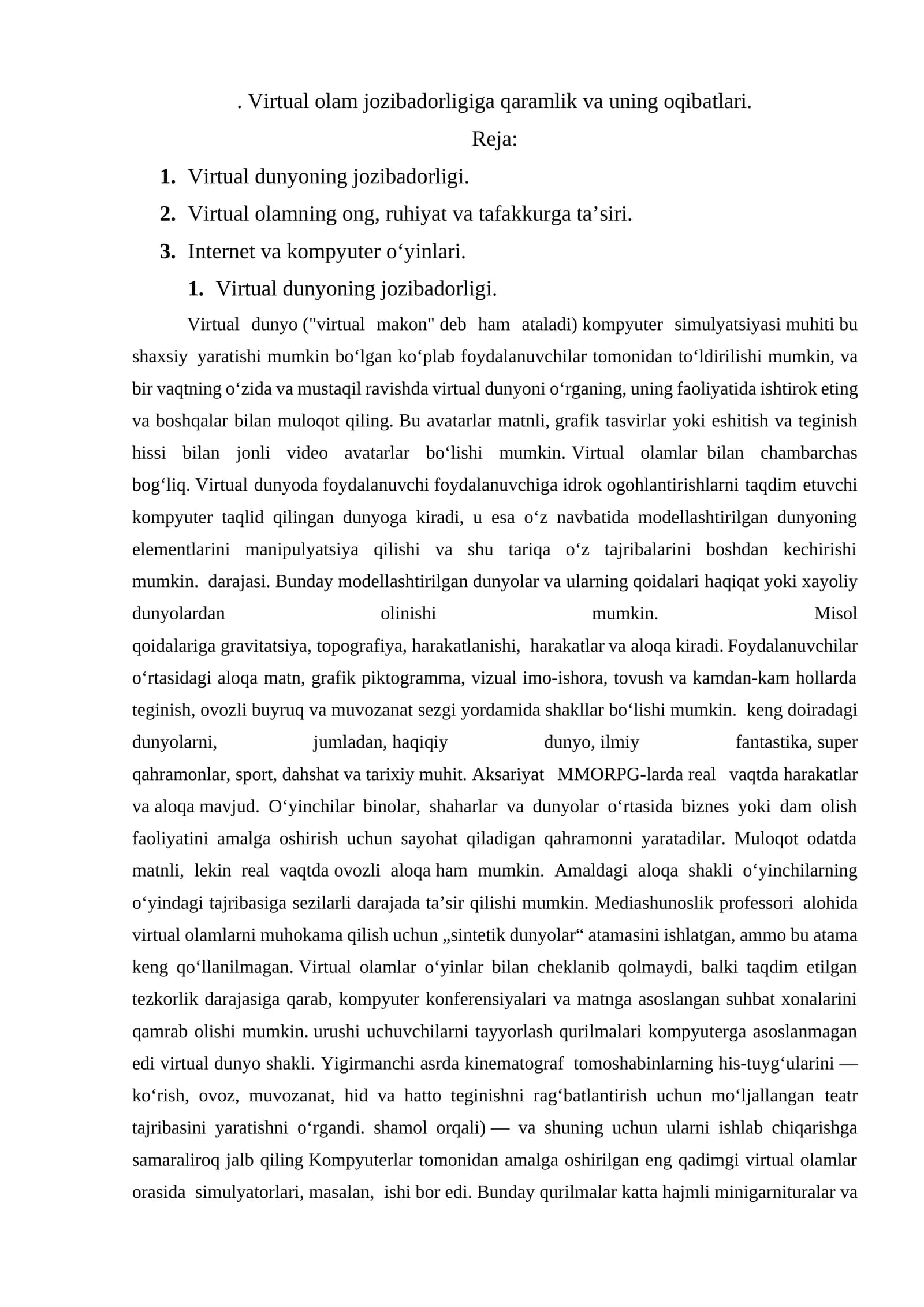 Virtual olam jozibadorligiga qaramlik va uning oqibatlari