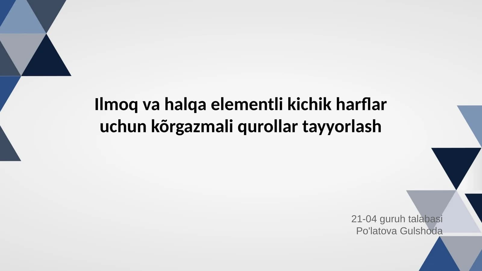 Ilmoq va halqa elementli kichik harflar uchun kõrgazmali qurollar tayyorlash