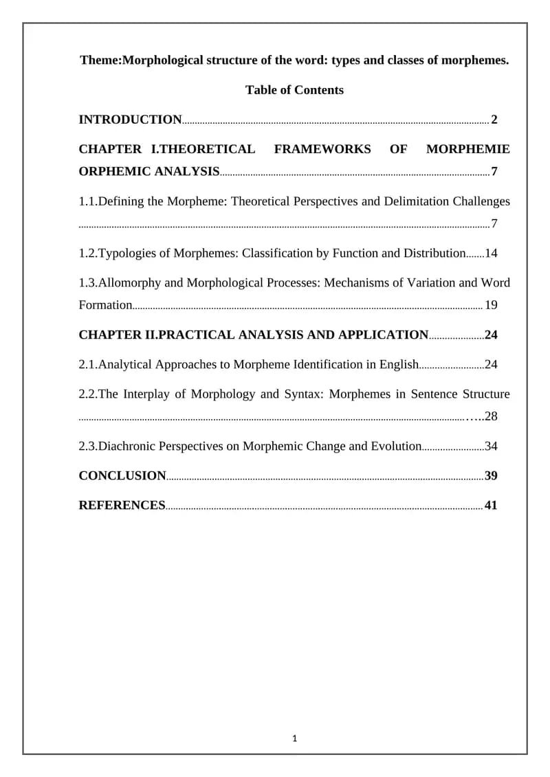 Morphological structure of the word: types and classes of morphemes