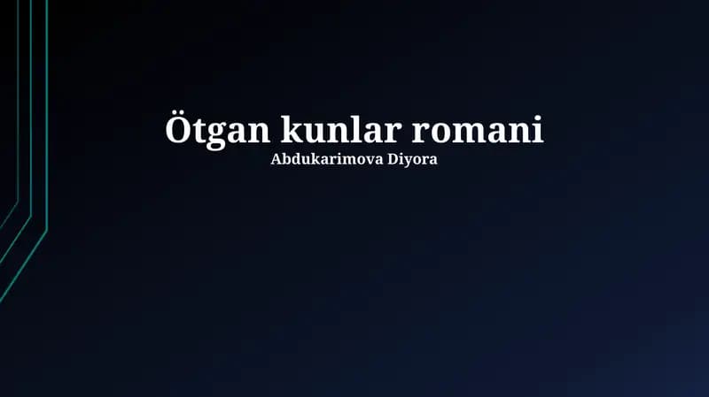 Ötgan kunlar romani