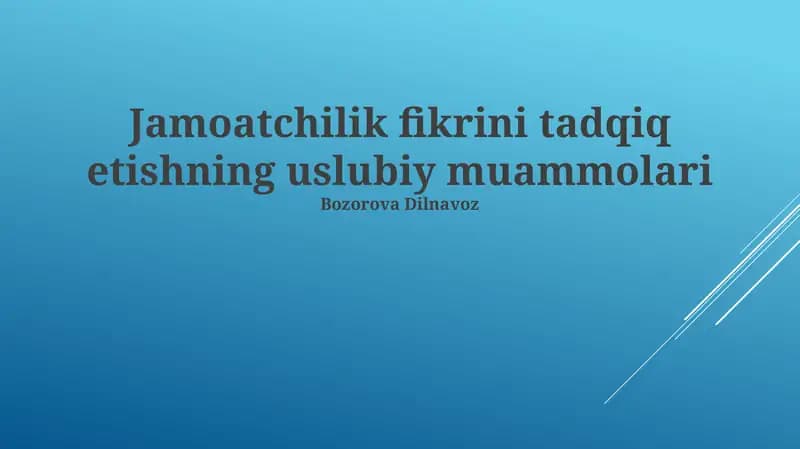 Jamoatchilik fikrini tadqiq etishning uslubiy muammolari