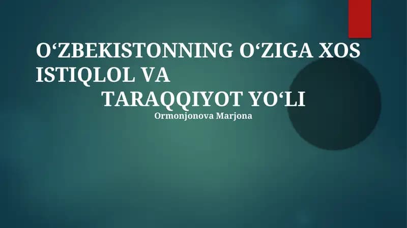 О'ZBEKISTОNNING О'ZIGА ХOS ISTIQLОL VА TАRАQQIYОT YО'LI