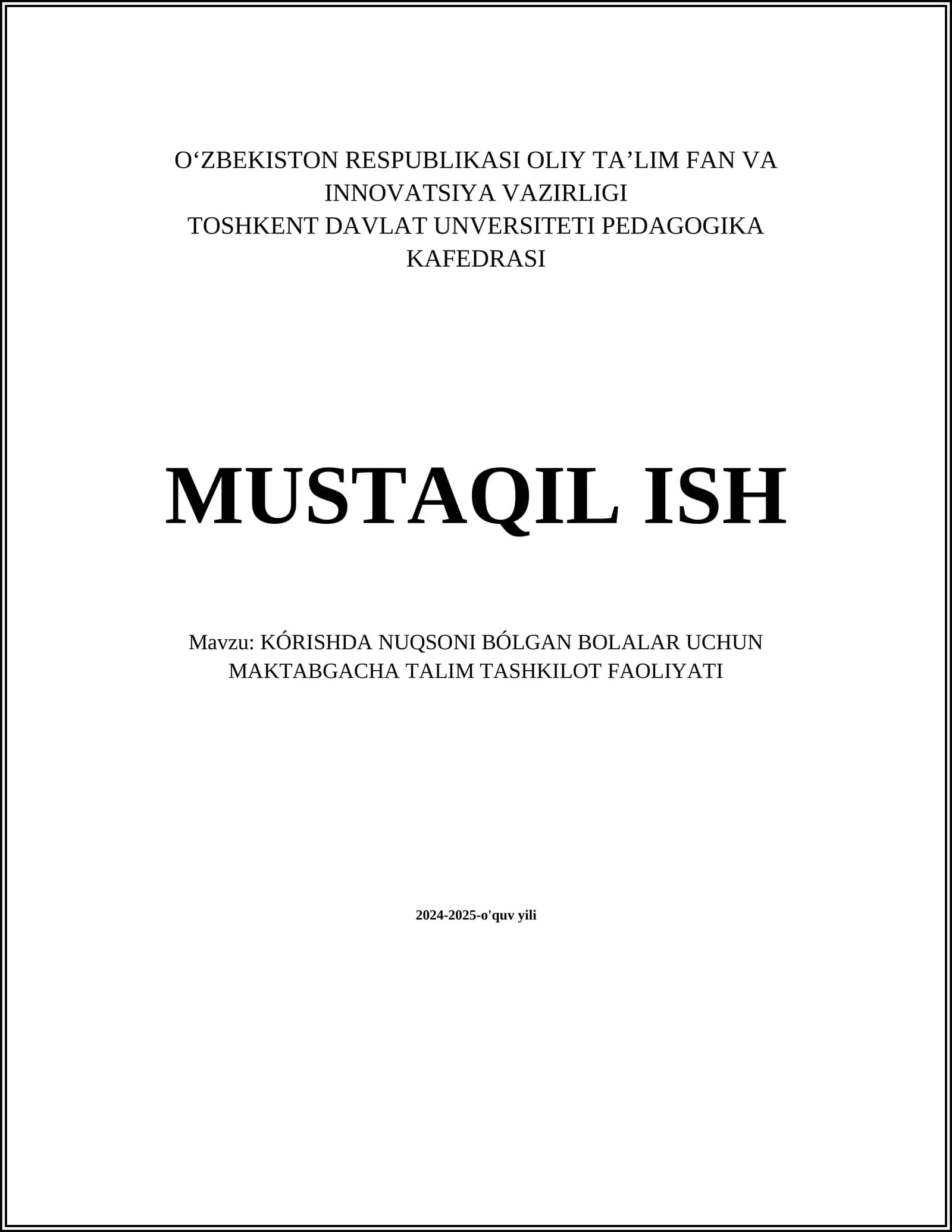 Korishda Nuqsoni Bolgan Bolalar uchun Maktabgacha Talim Tashkilot Faoliyati