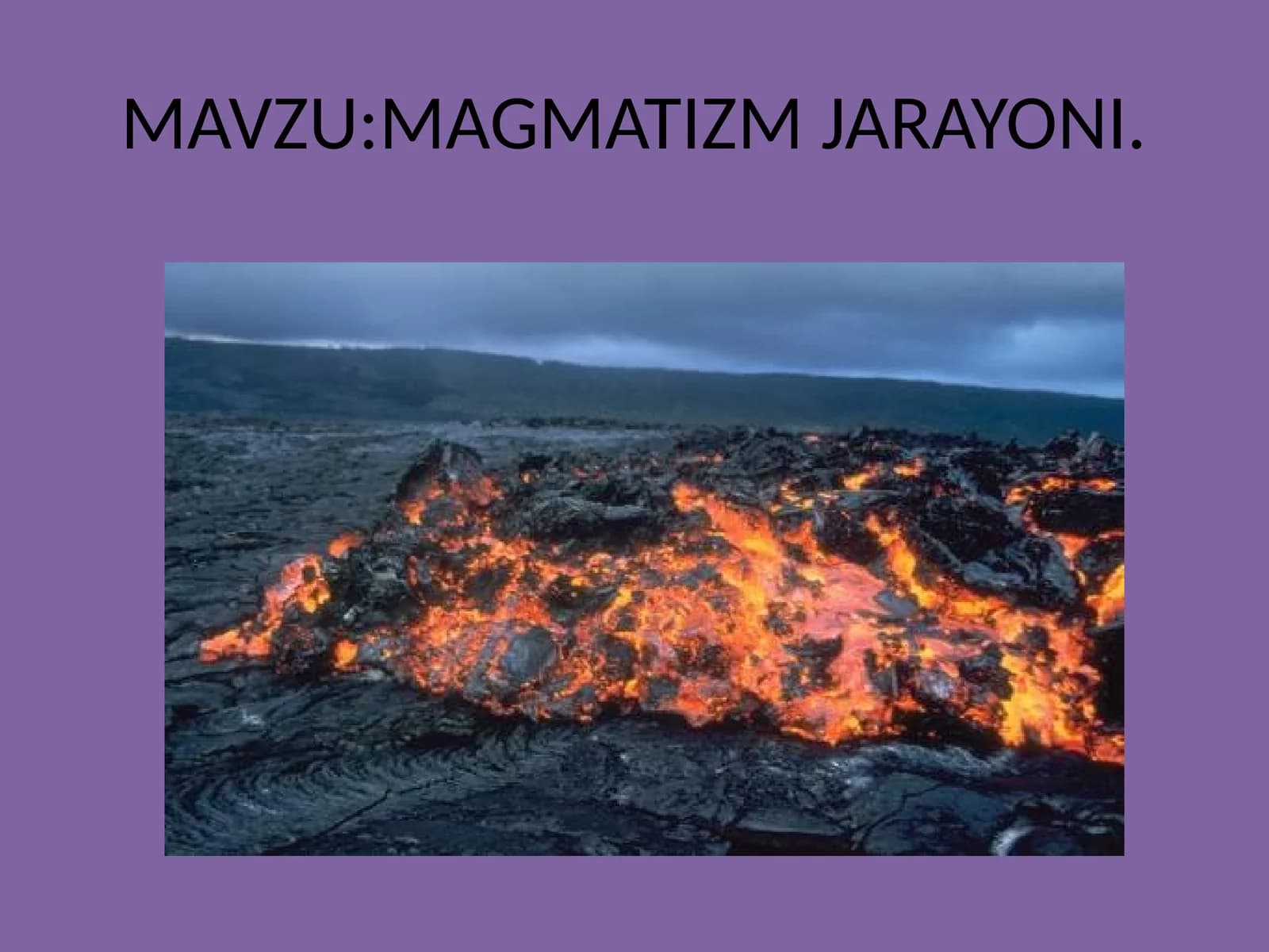 MAGMATIZM JARAYONI