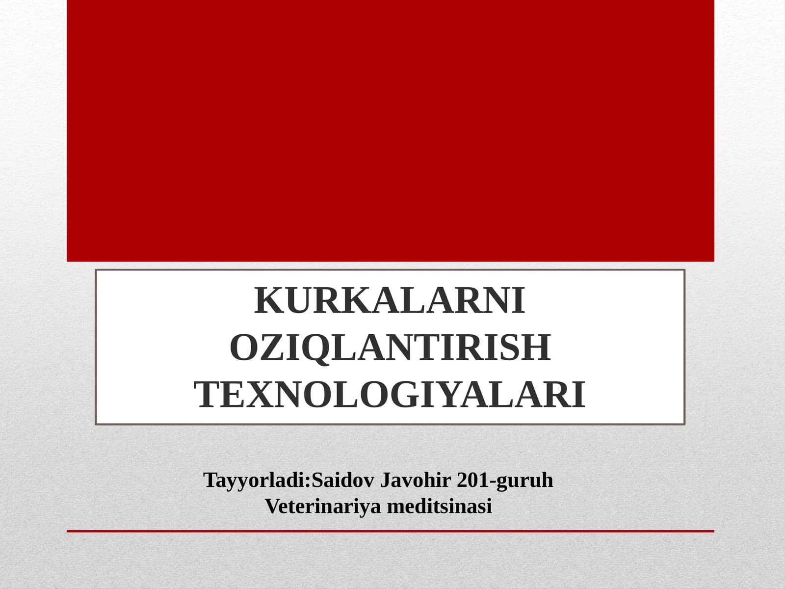 Kurkalarni oziqlantirish texnologiyalari