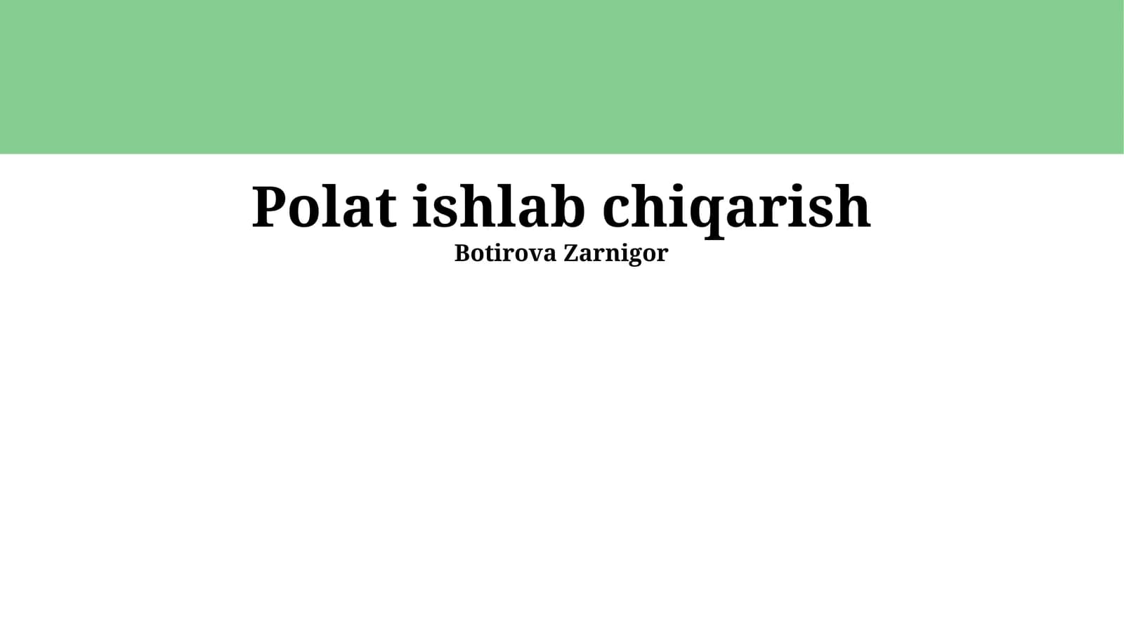 Po'lat ishlab chiqarish