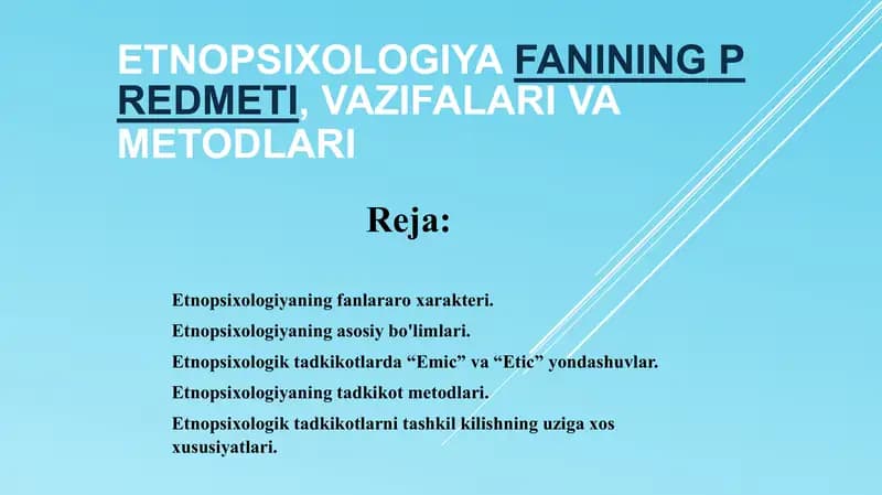 Etnopsixologiya fanining predmeti, vazifalari va metodlari