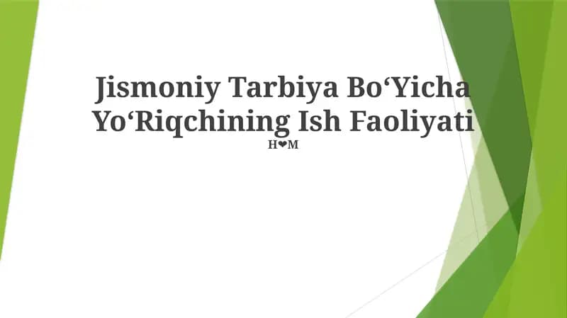 Jismoniy Tarbiya Bo‘Yicha Yo‘Riqchining Ish Faoliyati
