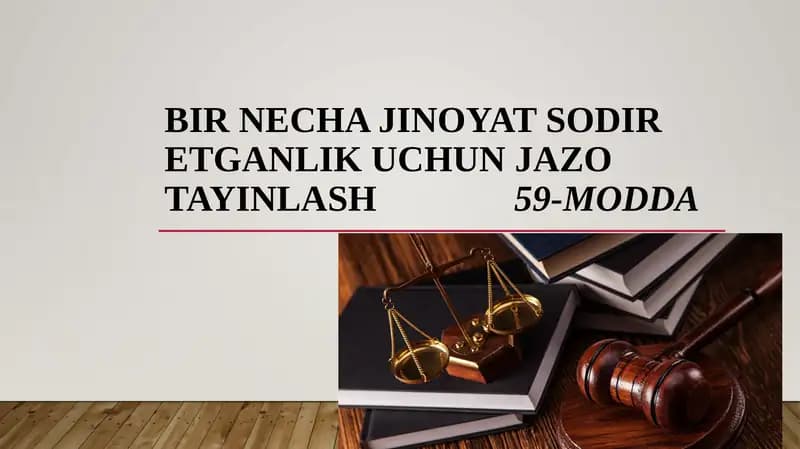 Bir necha jinoyat sodir etganlik uchun jazo tayinlash