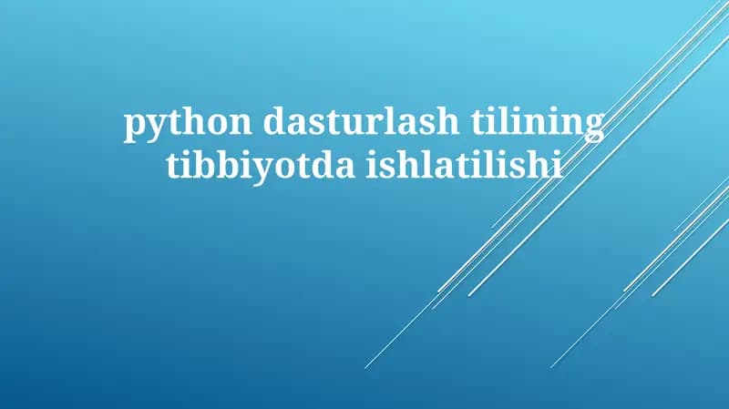 Tibbiyotda Python Yordamida Mashina O'rganishi