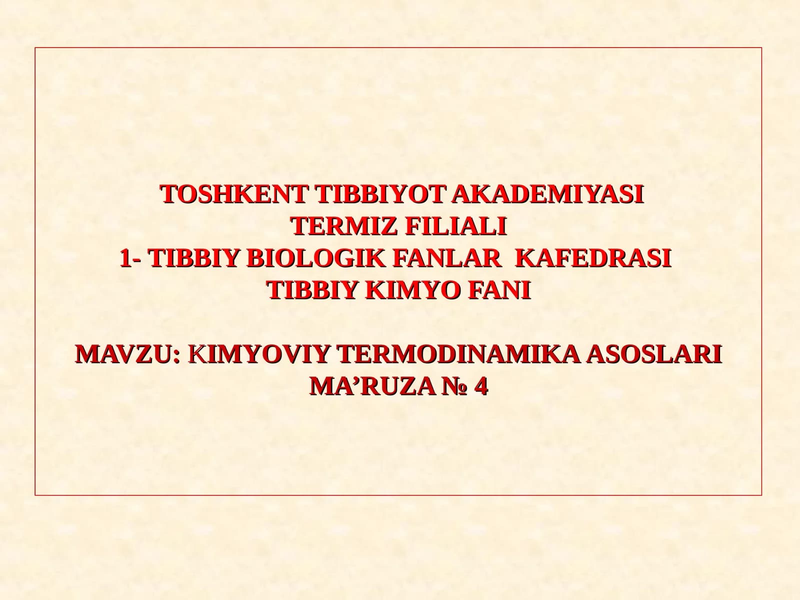KIMYOVIY TERMODINAMIKA ASOSLARI