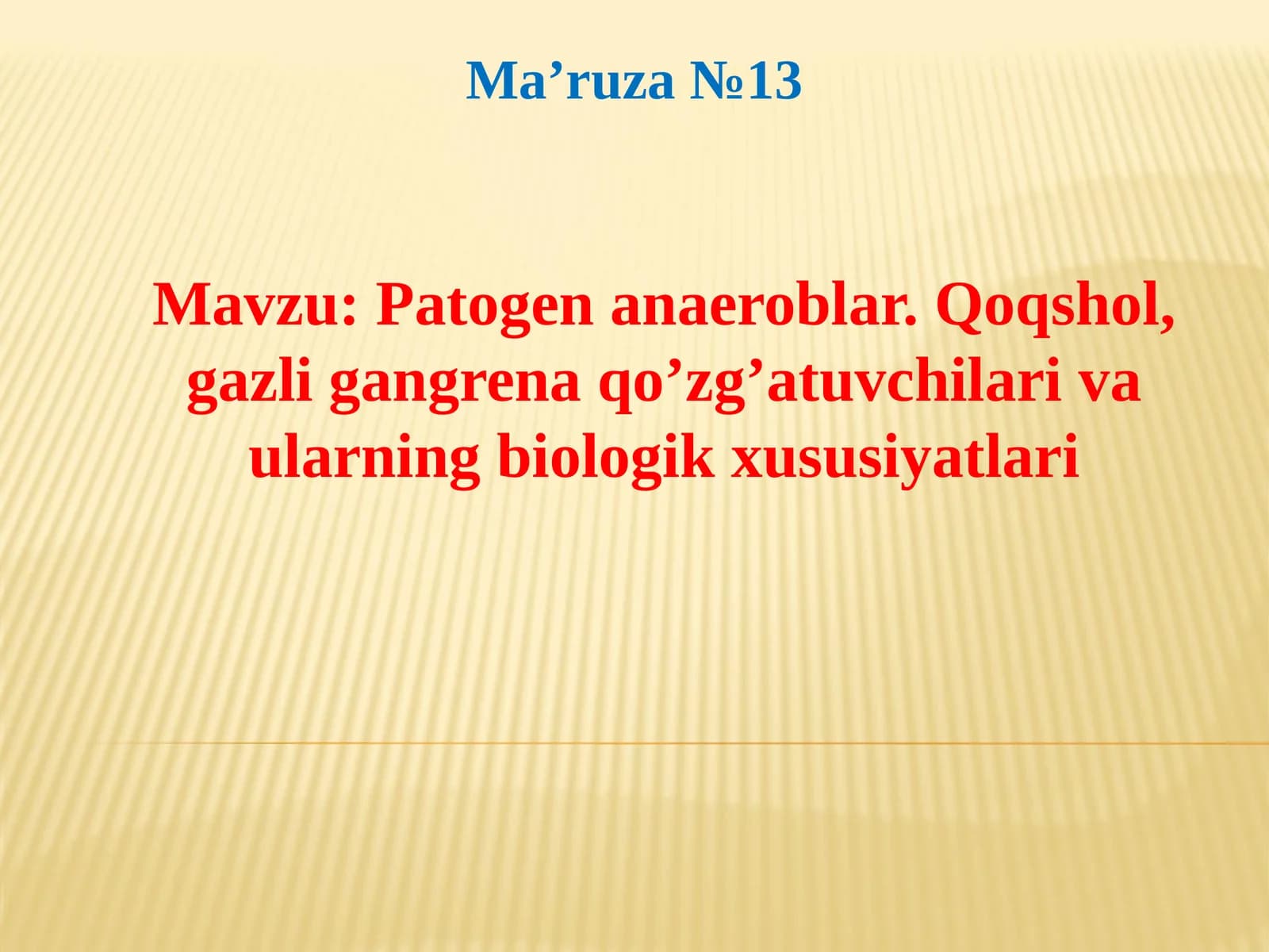 patogen anaeroblar. Qoqshol, gazli gangrena qoʻzgʻatuvchilar va ularning biologik xususiyatlari