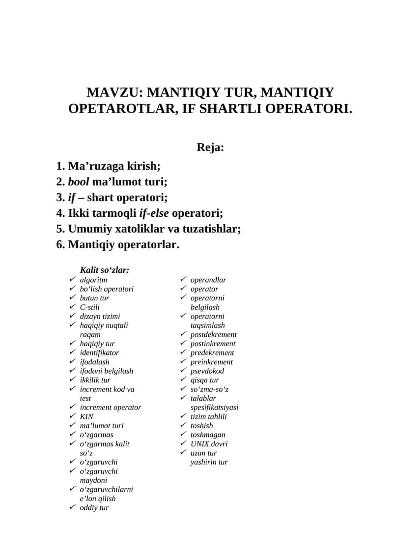 MANTIQIY TURLAR, MANTIQIY OPERATORLAR, IF SHARTLI OPERATORI