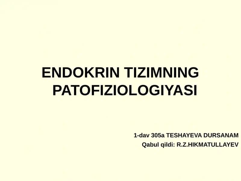 ENDOKRIN TIZIMNING PATOFIZIOLOGIYASI