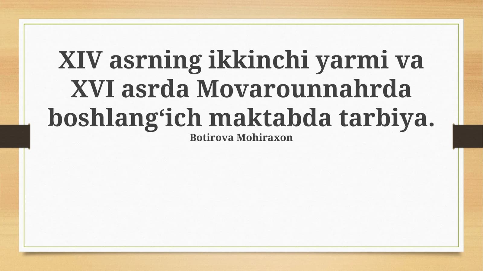 Movarounnahrda boshlang'ich ta'lim: XIV asrning ikkinchi yarmi va XVI asrda geografik-ijtimoiy kontekst