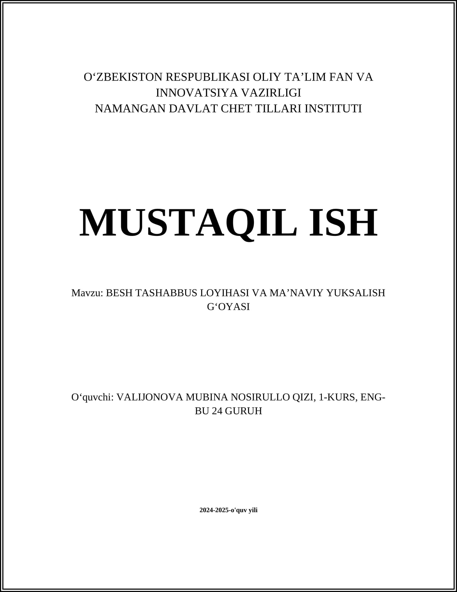 BESH TASHABBUS LOYIHASI VA MAʼNAVIY YUKSALISH GʻOYASI