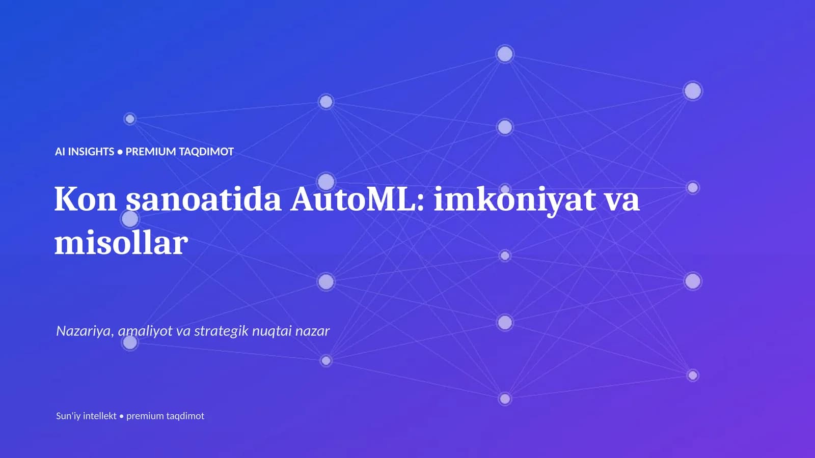 Kon sanoatida AutoML: imkoniyat va misollar