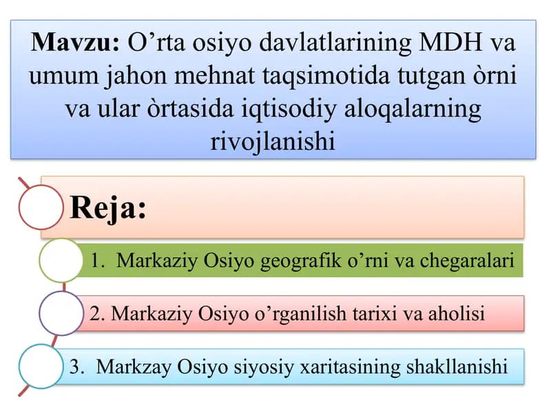O’rtaosiyodavlatlarining MDH va umumjahon mehnati taqsimoti