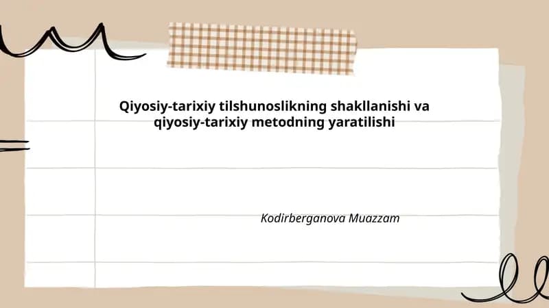 Qiyosiy-tarixiy tilshunoslikning shakllanishi va qiyosiy-tarixiy metodning yaratilishi