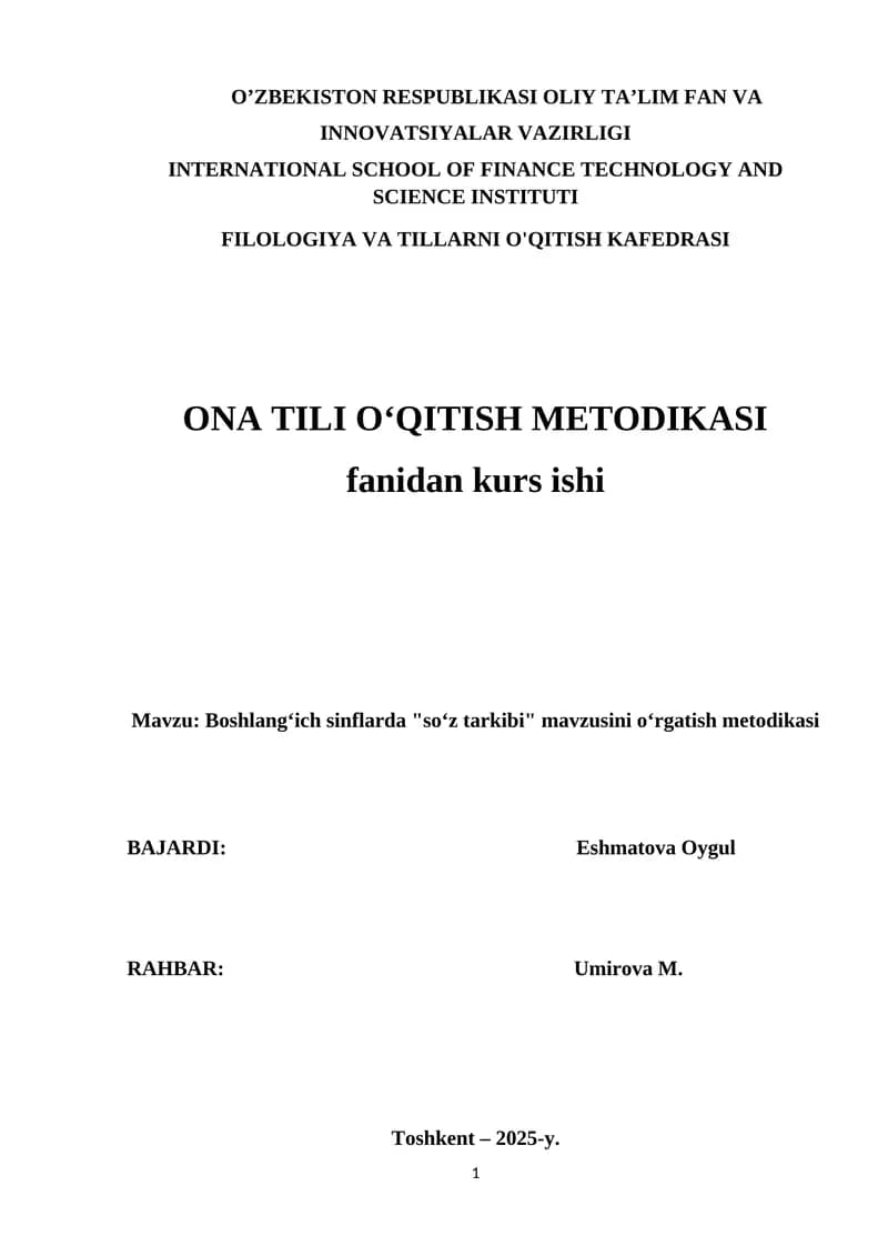 Boshlangʻich sinflarda "soʻz tarkibi" mavzusini oʻrgatish metodikasi