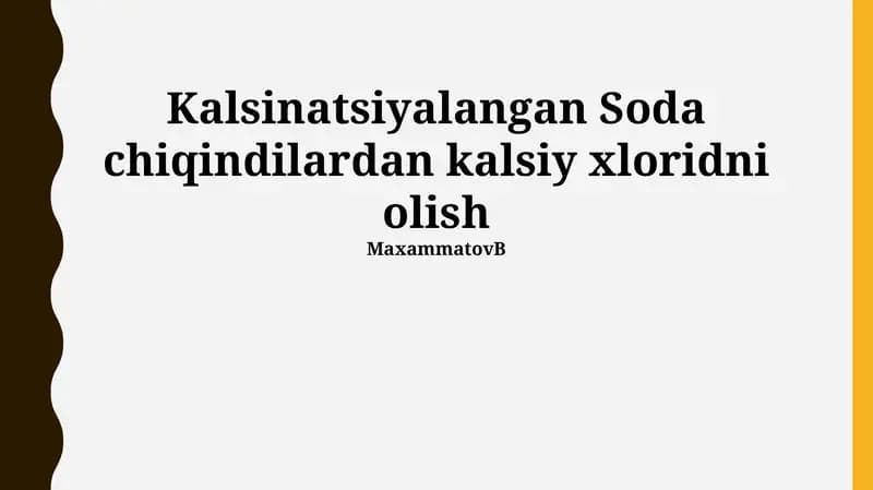 Kaltsiylangan Soda Chiqindisidan Kaltsiy Xlorid Olish