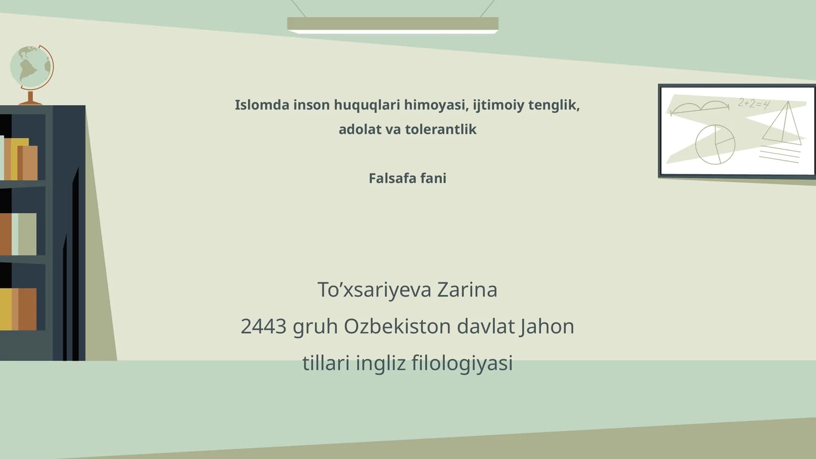 Islomda inson huquqlari himoyasi, ijtimoiy tenglik, adolat va tolerantlik