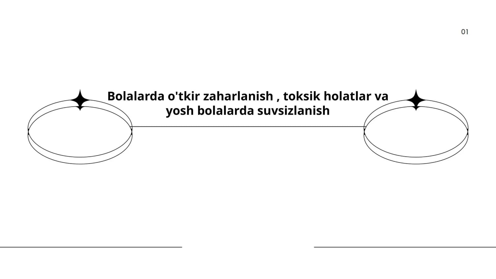 Bolalarda o'tkir zaharlanish, toksik holatlar va yosh bolalarda suvsizlanish