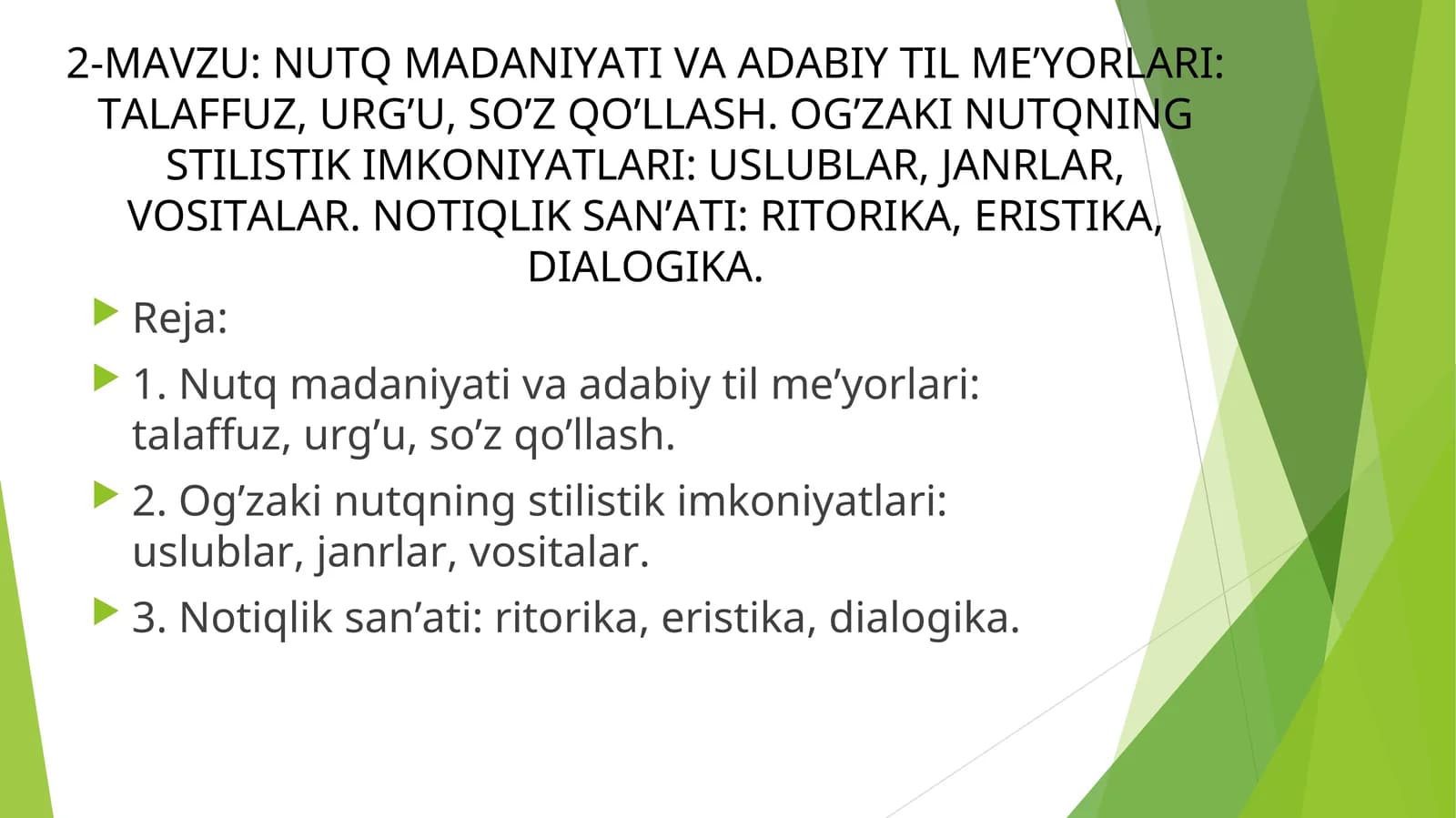 NUTQ MADANIYATI VA ADABIY TIL ME’YORLARI: TALAFFUZ, URG’U, SO’Z QO’LLASH